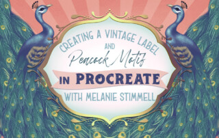 Promotional graphic for a digital art tutorial titled 'Creating a Vintage Label and Peacock Motif in Procreate with Melanie Stimmell,' featuring surrealism-inspired peacocks and decorative floral patterns.